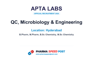 APTA Labs Hiring for QC, Microbiology & Engineering in Hyderabad