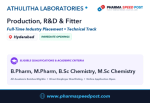 Athulitha Laboratories Hiring for Production, R&D & Fitter in Hyderabad