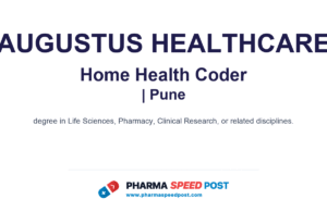 Augustus Healthcare Hiring for Home Health Coder in Pune