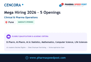 Cencora Mega Hiring 2026: 5 Openings in Clinical & Pharma Operations