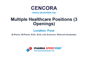 Cencora Mega Hiring 2026: 3 Openings in Multiple Healthcare Positions