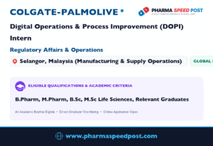 Colgate-Palmolive Hiring for Digital Operations & Process Improvement (DOPI) Intern in Selangor, Malaysia (Manufacturing & Supply Operations) | Freshers