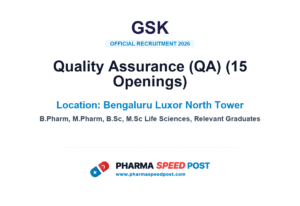 GSK Mega Hiring 2026: 15 Openings in Quality Assurance (QA