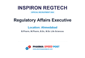 Inspiron RegTech Hiring for Regulatory Affairs Executive in Ahmedabad