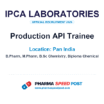 Ipca Laboratories Hiring for Production API Trainee in Pan India