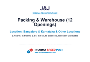 J&J Mega Hiring 2026: 12 Openings in Packing & Warehouse