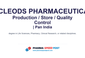 Macleods Pharmaceuticals Hiring for Production / Store / Quality Control in Pan India | Freshers