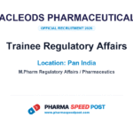Macleods Pharmaceuticals Hiring for Trainee Regulatory Affairs in Pan India