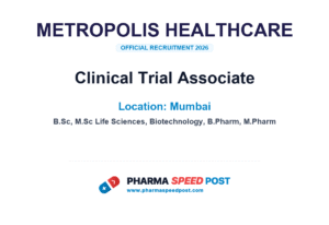 Metropolis Healthcare Hiring for Clinical Trial Associate in Mumbai