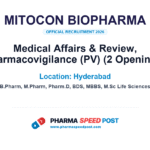 Mitocon Biopharma Mega Hiring 2026: 2 Openings in Medical Affairs & Review, Pharmacovigilance (PV