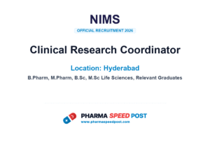 NIMS Hiring for Clinical Research Coordinator in Hyderabad