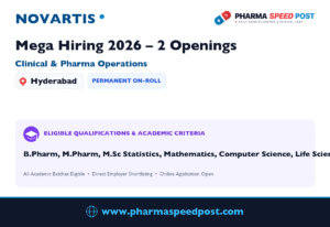 Novartis Mega Hiring 2026: 2 Openings in Clinical & Pharma Operations