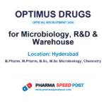 Optimus Drugs Hiring for for Microbiology, R&D & Warehouse in Hyderabad