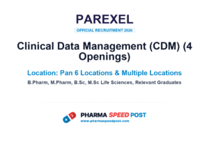 Parexel Mega Hiring 2026: 4 Openings in Clinical Data Management (CDM