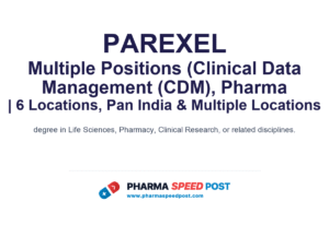 Parexel Mega Hiring 2026: 4 Openings in Clinical Data Management (CDM), Pharma Jobs