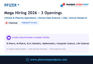 Pfizer Mega Hiring 2026: 3 Openings in Clinical & Pharma Operations, Clinical Data Science / CDM, Clinical Research | Freshers & Experienced
