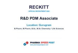Reckitt Hiring for R&D PDM Associate in Gurugram