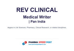REV Clinical Hiring for Medical Writer in Pan India
