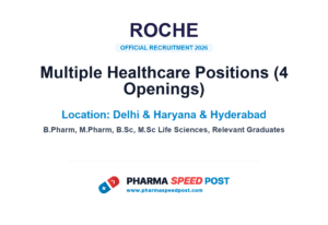 Roche Mega Hiring 2026: 4 Openings in Multiple Healthcare Positions