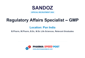 Sandoz Hiring for Regulatory Affairs Specialist – GMP in Pan India