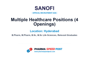 Sanofi Mega Hiring 2026: 4 Openings in Multiple Healthcare Positions