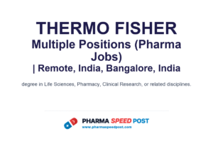 Thermo Fisher Mega Hiring 2026: 6 Openings in Pharma Jobs
